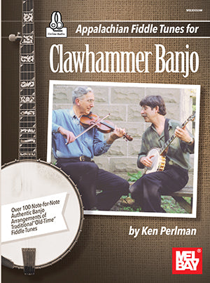 Appalachian Fiddle Tunes for Clawhammer Banjo Book and Online Audio