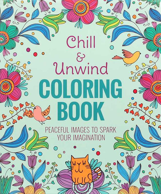 Chill & Unwind Coloring Book by Andrea Sargent