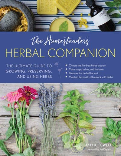 Homesteader's Herbal Companion: The Ultimate Guide