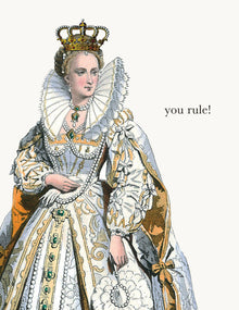  You rule! • A-2 Greeting Card
