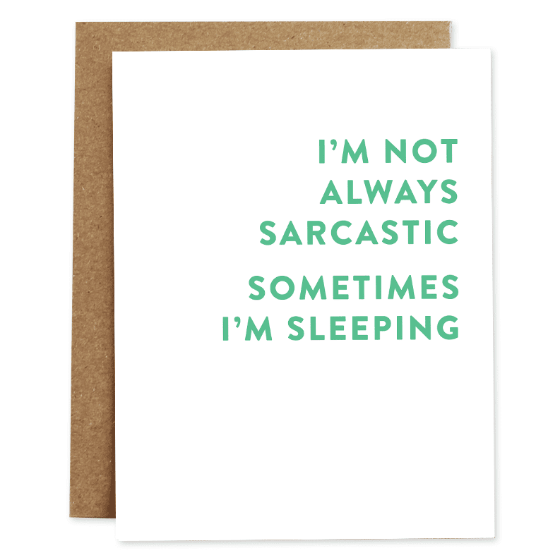 Sarcastic Friendship Card