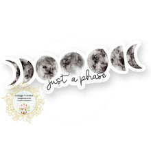  Just A Phase Moon Phases Space Vinyl Sticker